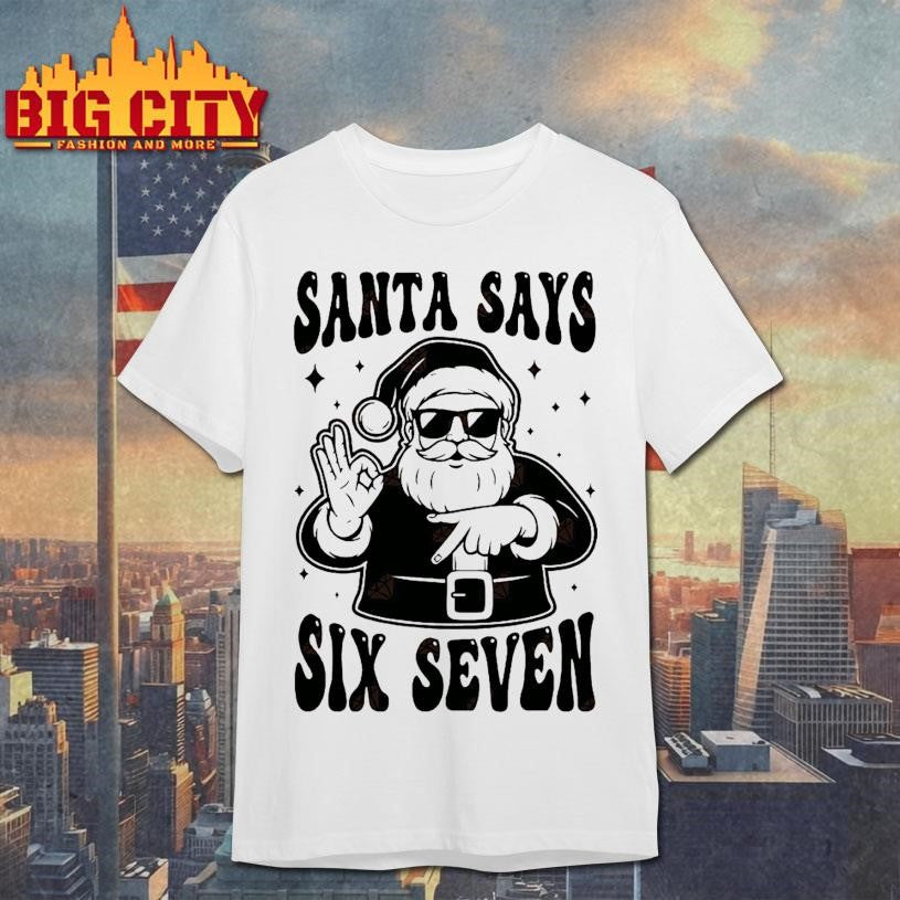 Santa Says 67 SVG, Funny Trendy Christmas Cut Shirt