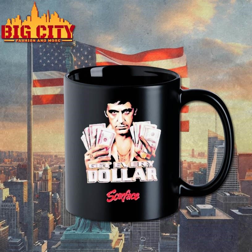 Scarface Tony Montana Get Every Dollar Shirt