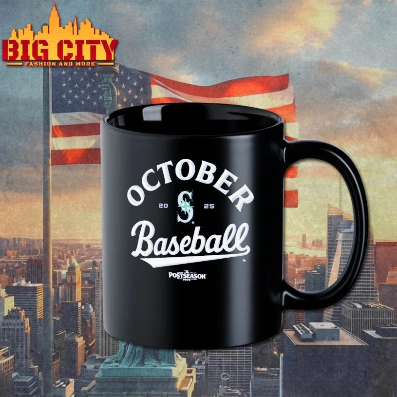 Seattle Mariners October Baseball 2025 Mlb Postseason Shirt