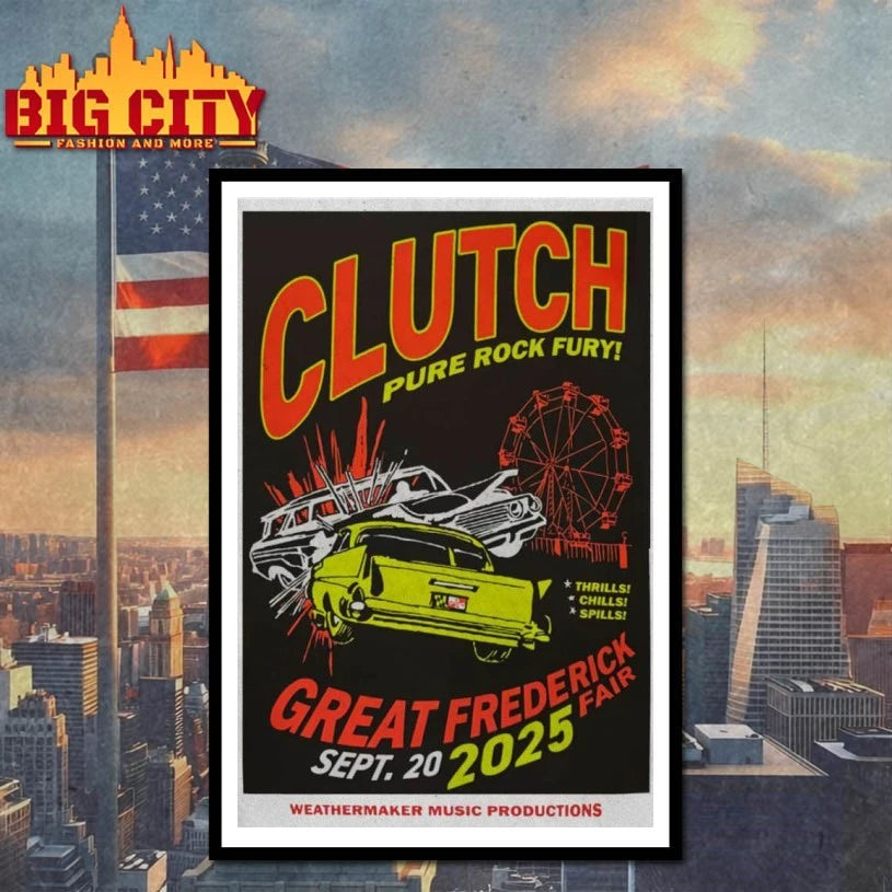 Sept 20.2025 Clutch Pure Rock Fury Poster shirts