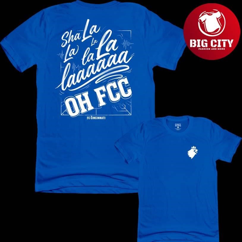 Sha La La Oh FCC Supporter Chant 2026 Two Sided Shirt