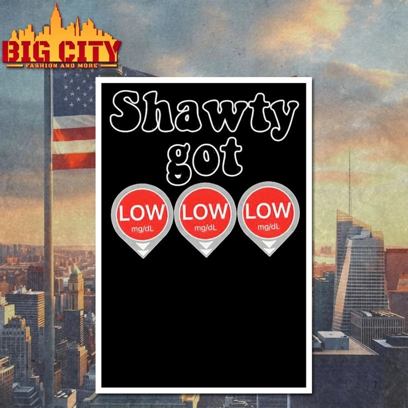 Shawty Got Low Low Low Shirt