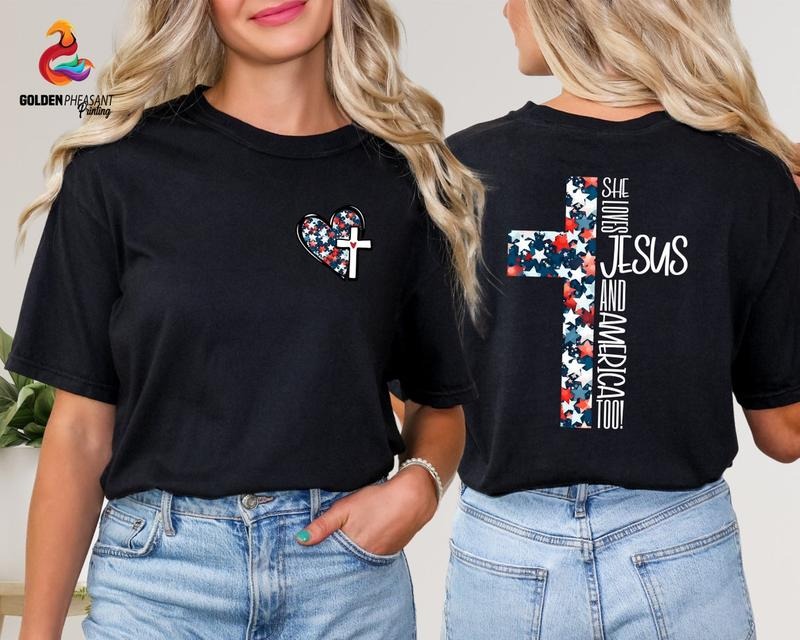 She Loves Jesus And America Too Shirt, 4th Of July Shirt, Christian Shirt Hoodie, Sweatshirt | ZylaModa.com