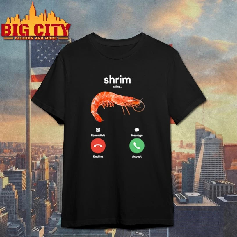 Shrim Is Calling Misspelled Shirt