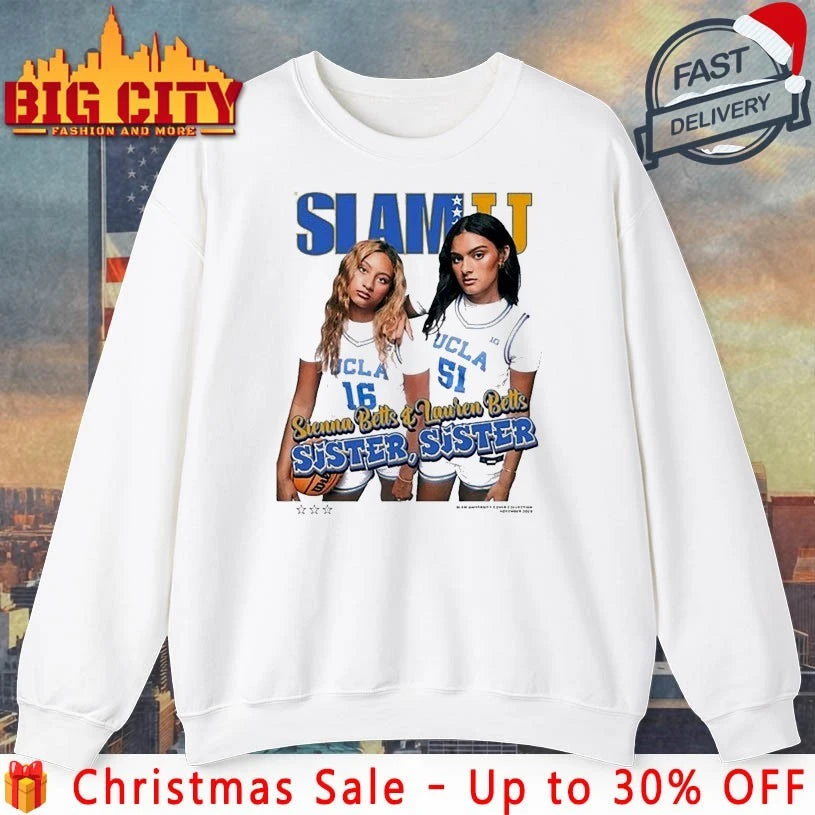 Sienna Betts And Lauren Betts Sister Sister Slamu shirt
