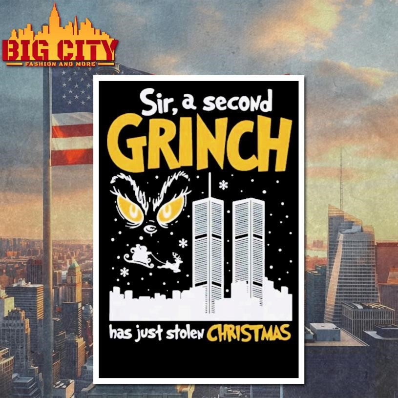 Sir A Second Grnch Character Has Just Stolen Christmas Shirt
