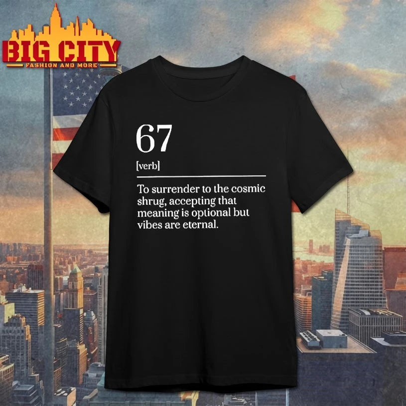 Six Seven Number 67 Meme Dictionary Definition shirts