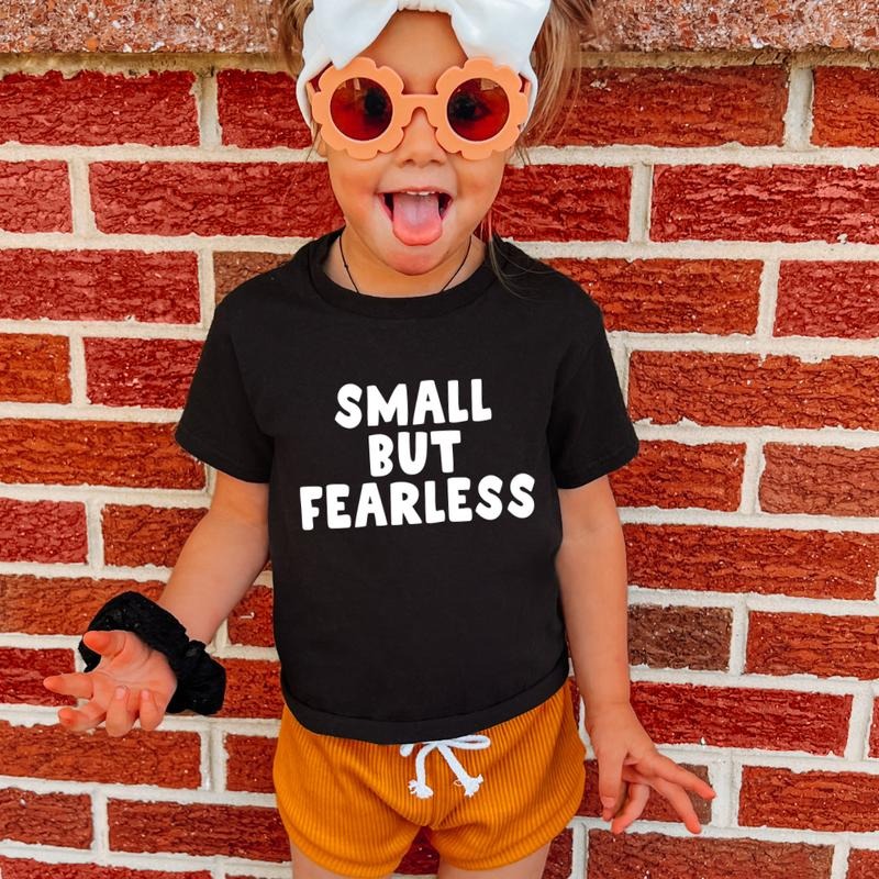 Small But Fearless, Toddler T-Shirts & Baby Bodysuits, Graphic Infant Clothes, Cute Baby Shower Gift, Trendy Kids Apparel, Soft Cotton Outfits