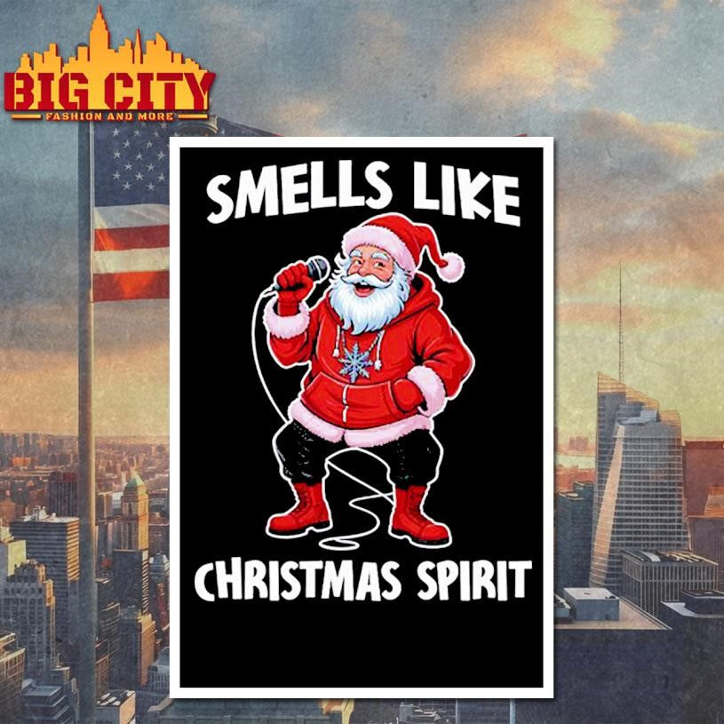 Smells Like Christmas Spirit Funny Santa Shirt