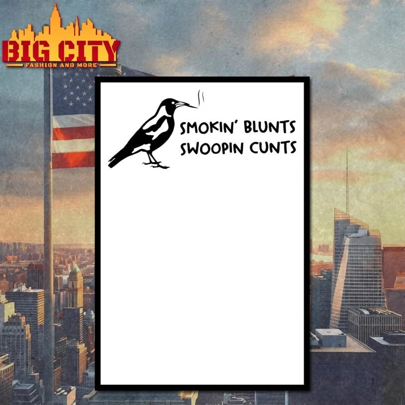 Smokin’ Blunts Swoopin Cunts Shirt