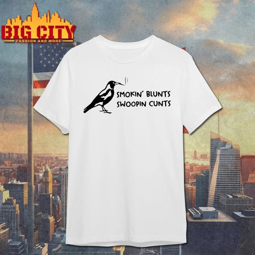 Smokin’ Blunts Swoopin Cunts Shirt