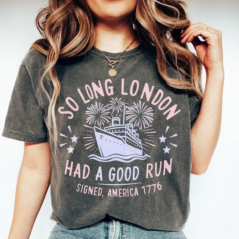 So Long London 4th of July Retro Shirt , Patriotic Shirt, Fourth Of July Shirt, Trendy Tee, July 4th Shirt, Gift For...