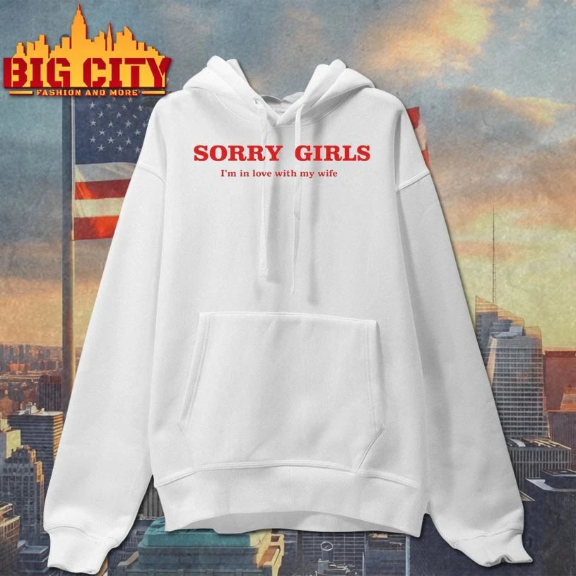 Sorry Girls I’m In Love With My Wife Shirt