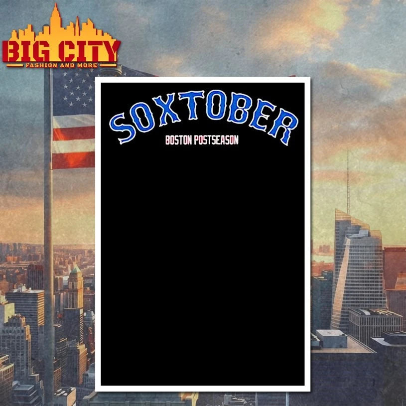 Soxtober Boston Red Sox Postseason shirts