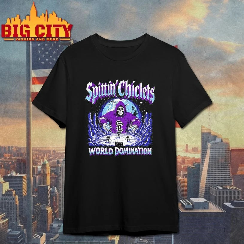 Spittin Chiclets World Domination Shirt