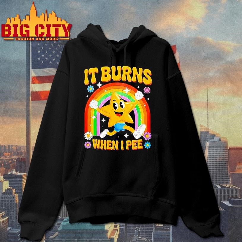 Star Runing Behind Rainbow It Burns When I Pee Shirt