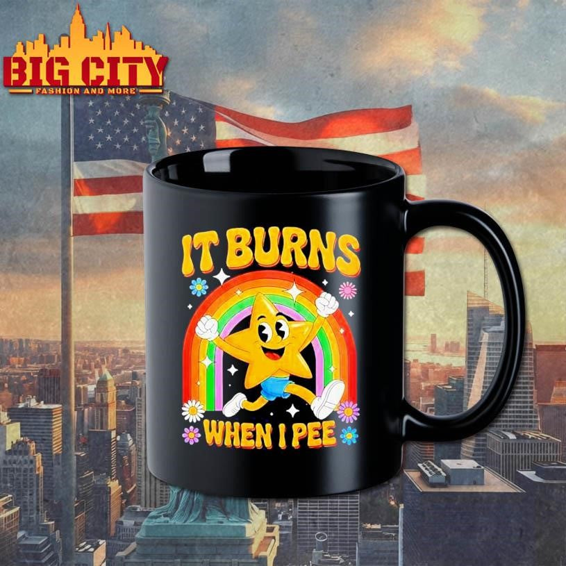 Star Runing Behind Rainbow It Burns When I Pee Shirt
