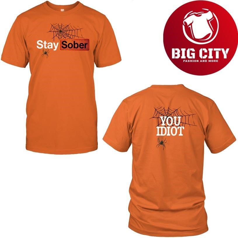 Stay Sober Halloween 2025 New Two Sided Shirt