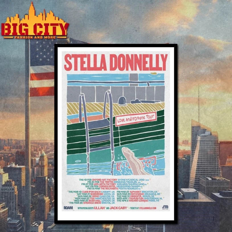 Stella Donnelly 2026 Love And Fortune Tour Poster shirt