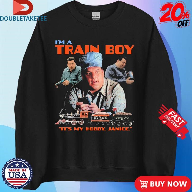Steve Schirripa I’m A Train Boy It’s My Hobby Janice T-shirts