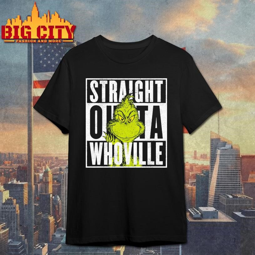 Straight Outta Whoville Shirt