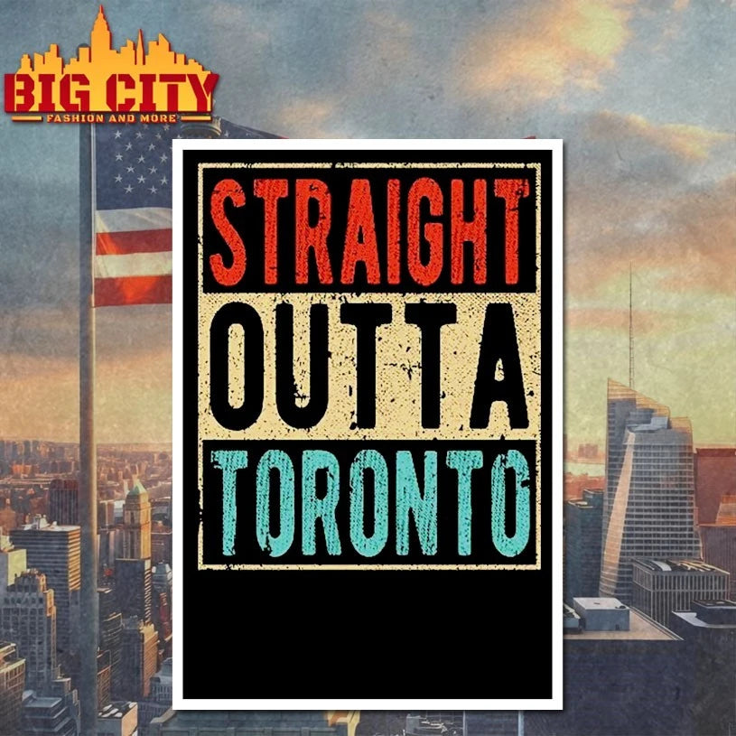 Straight outta Toronto vintage shirt