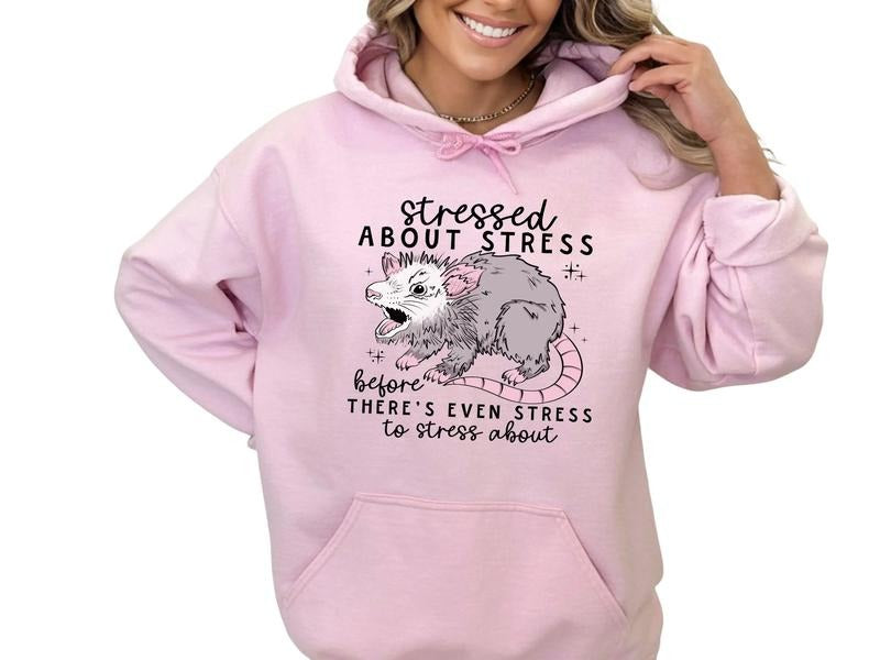Stressed About Stress Before There's Even Stress Sweatshirt & Hoodie T-Shirts | ZylaModa.com