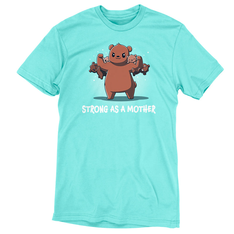 Strong as a Mother