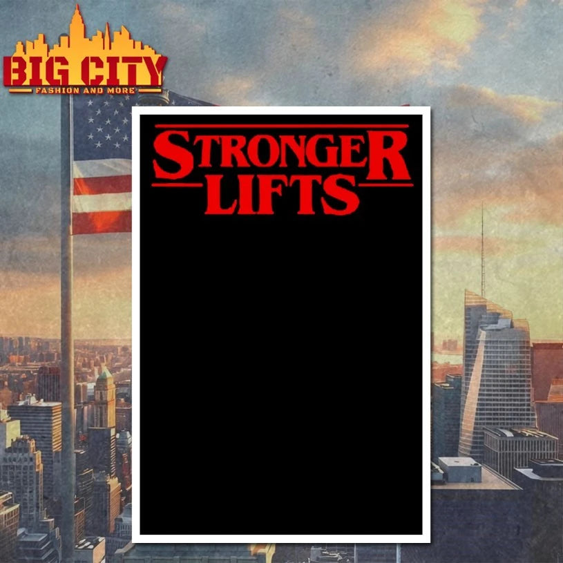 Stronger lifts x stranger thing shirt