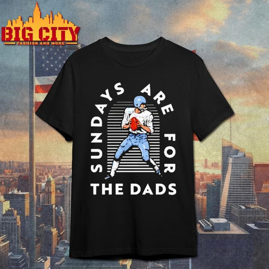 Sundays Are For The Dads Dallas Cowboys Shirt