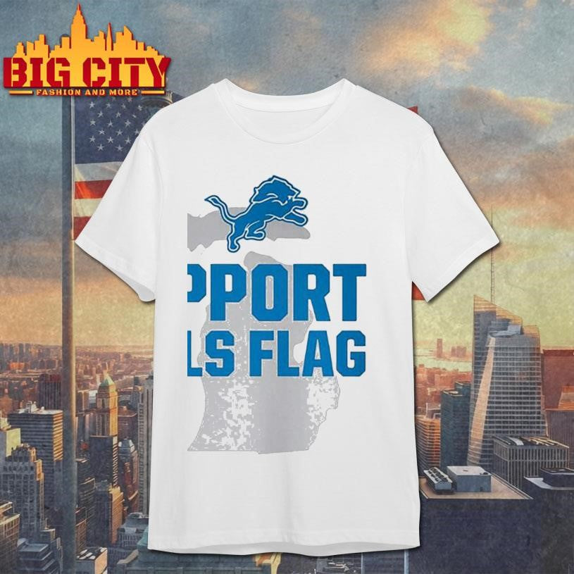 Support Girls Flag Detroit Lions Shirt