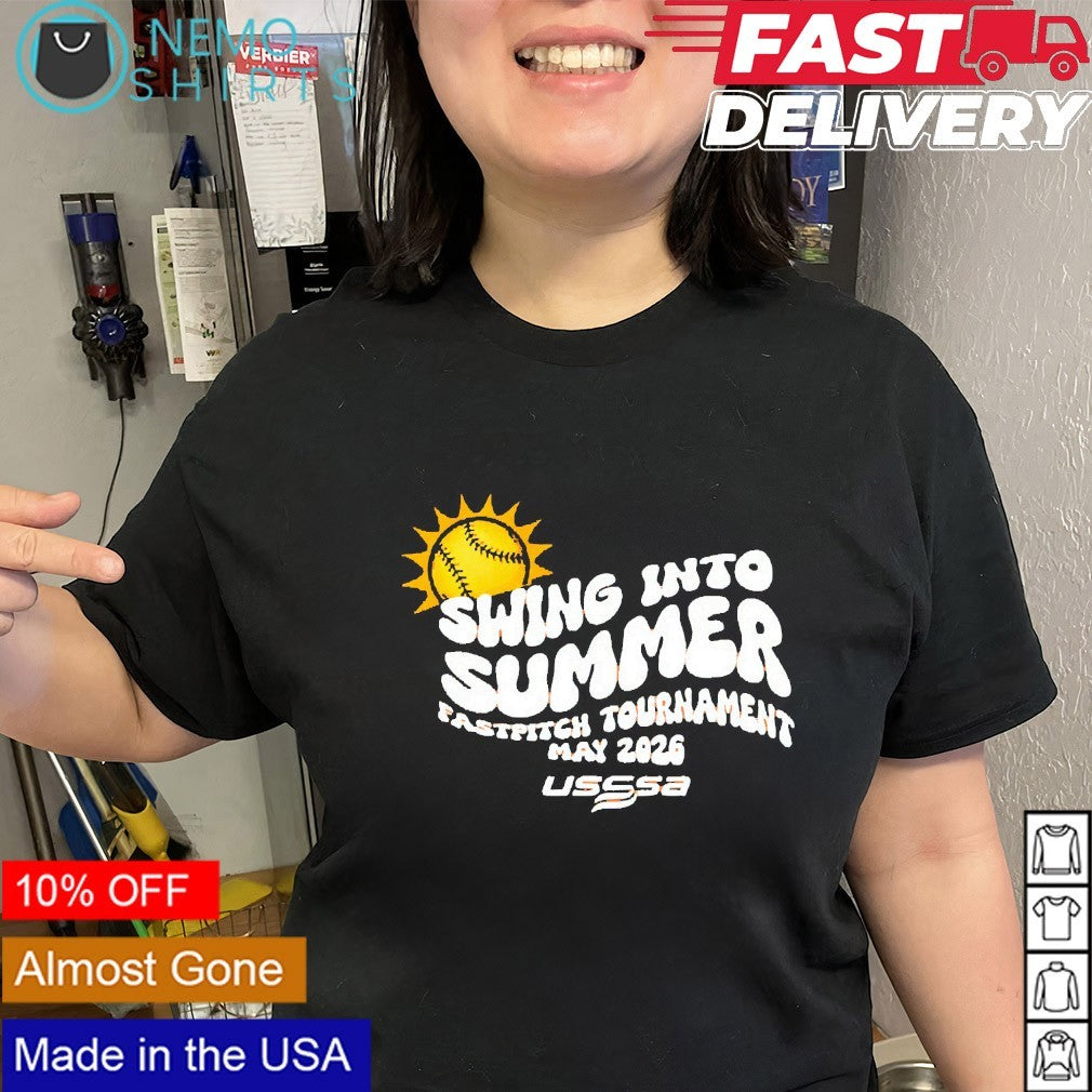 Swing into summer fastpitch tournament softball May 2026 shirt