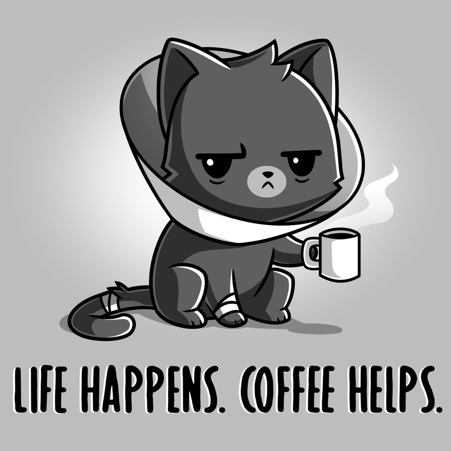 Life Happens. Coffee Helps.