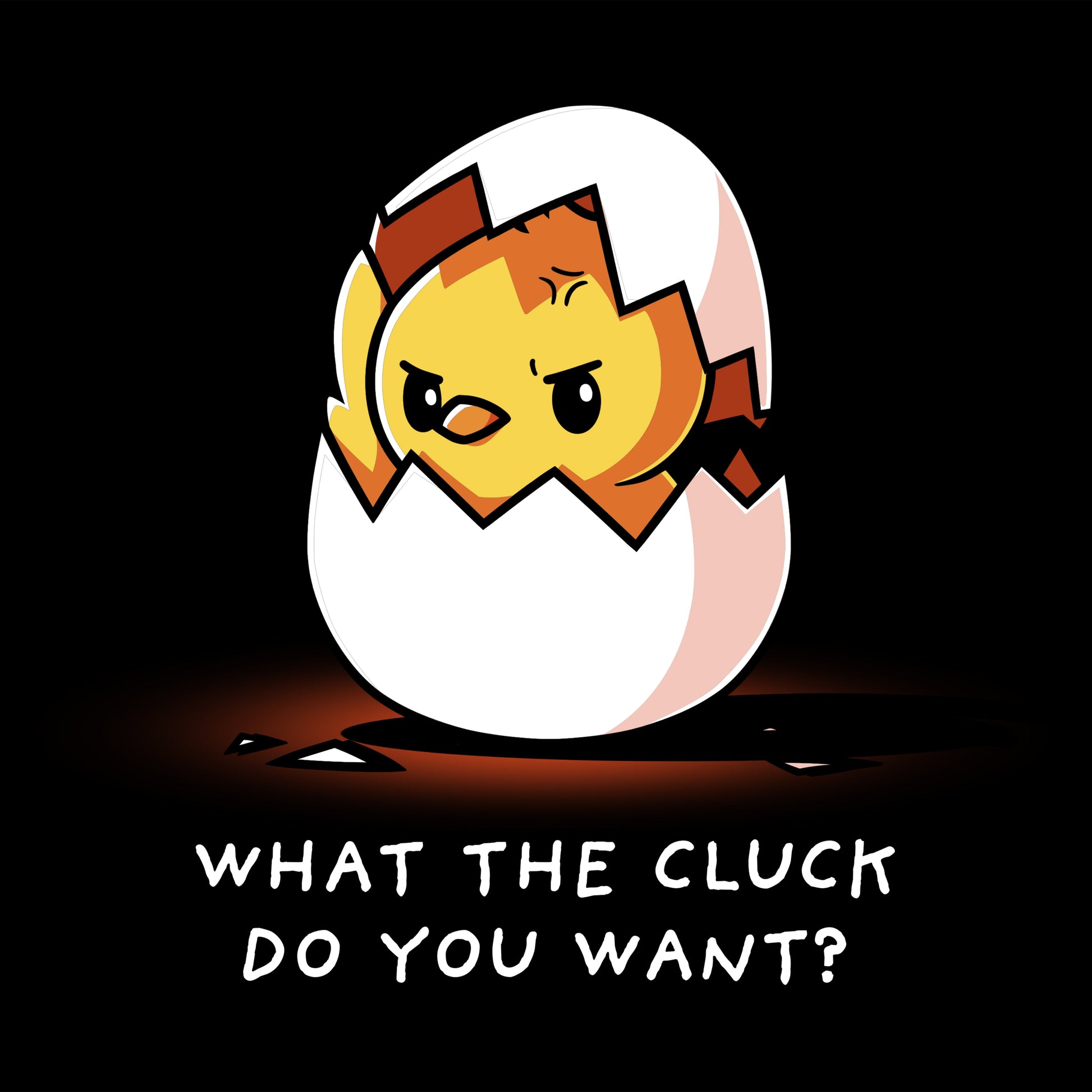 What the Cluck Do You Want?
