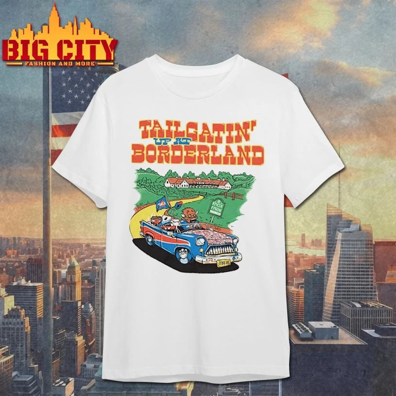 Tailgatin Up At Borderland Festival 2025 shirt