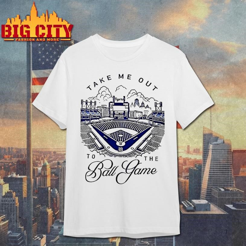 Take Me Out To The Ball Game Stadium Shirt