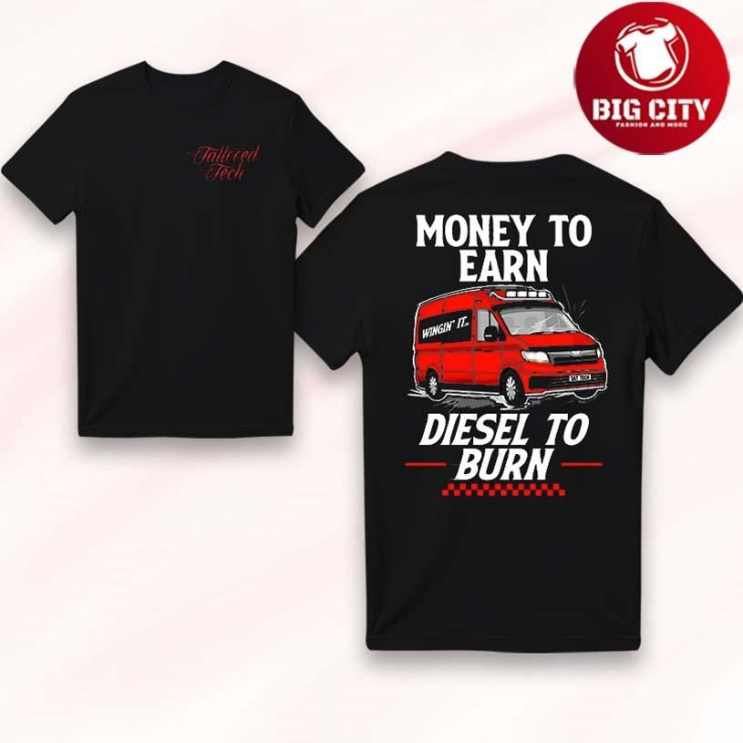 Tattooed Tech Money to Earn Two Sided Shirt