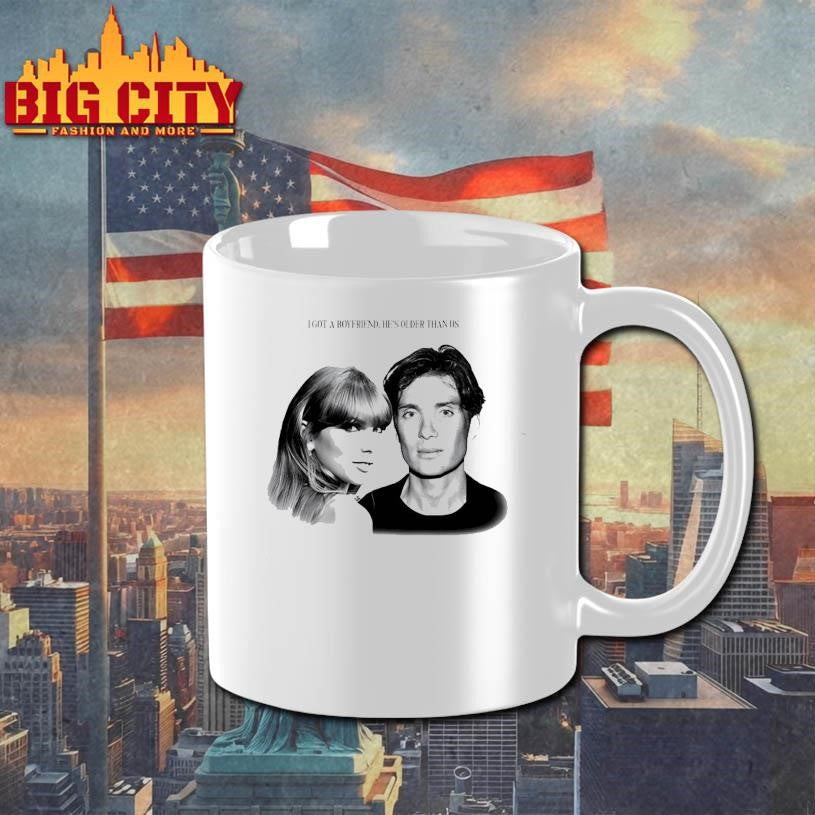 Taylor x Cillian Murphy I got a boyfriend he’s older than us shirt