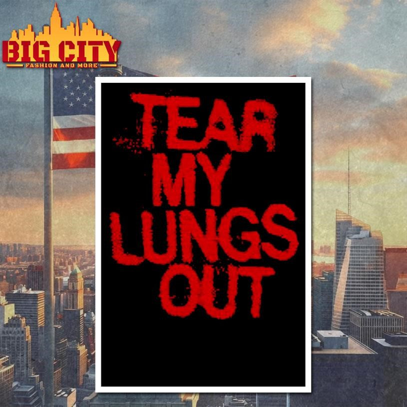 Tear My Lungs Out Static Shirt
