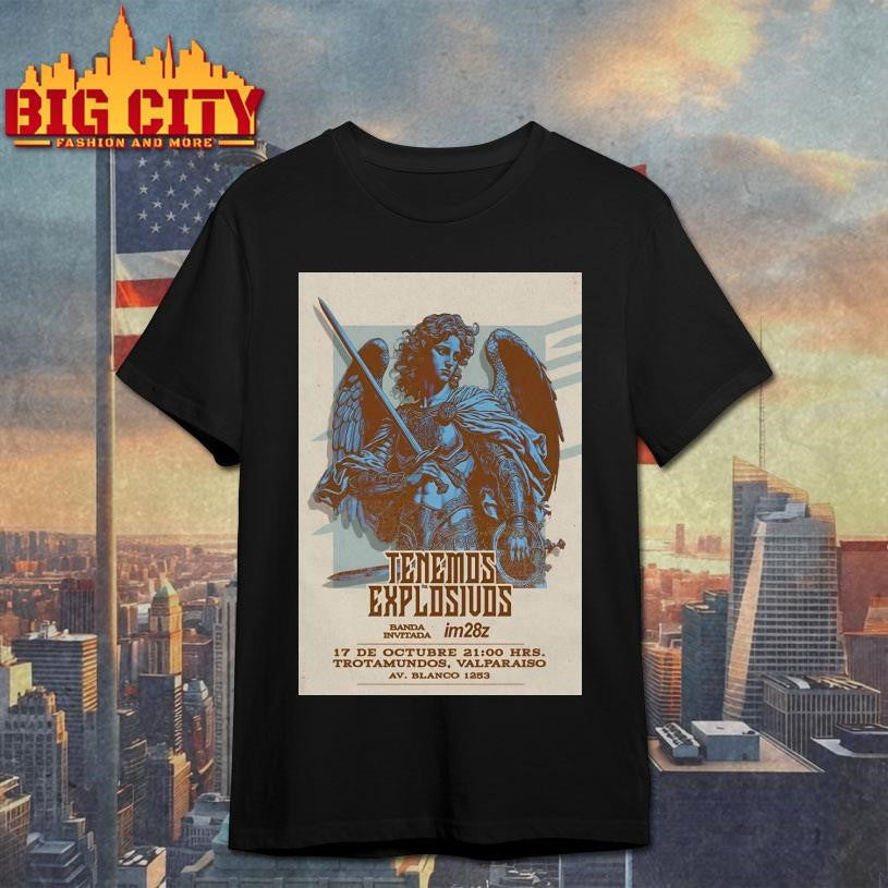 Tenemos Explosivos At Trotamundos On Oct 17 2025 Poster Shirt