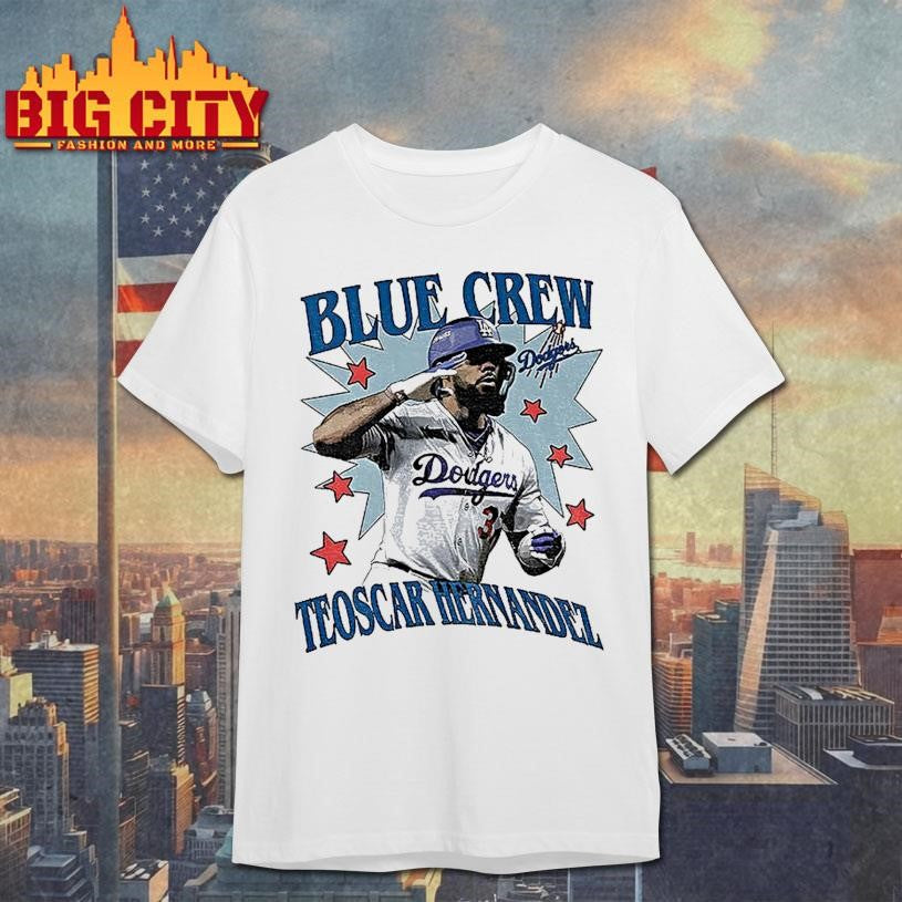 Teoscar Hernandez Blue Crew Los Angeles Dodgers Baseball Players World Series 2025 Shirt