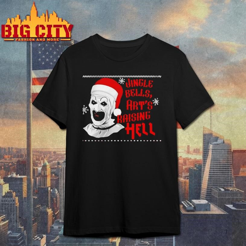 Terrifier Movie Jingle Bells Arts Raising Hell Shirt