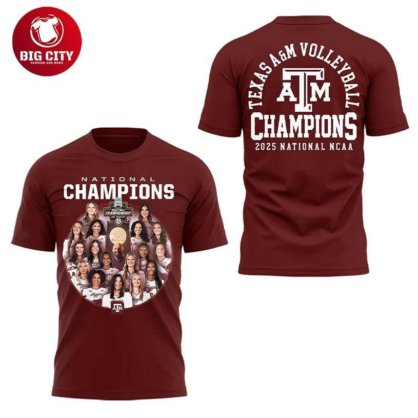 Texas A&amp;M Aggies 2025 NCAA Women’s National Champions Volleyball Two Sided Shirt