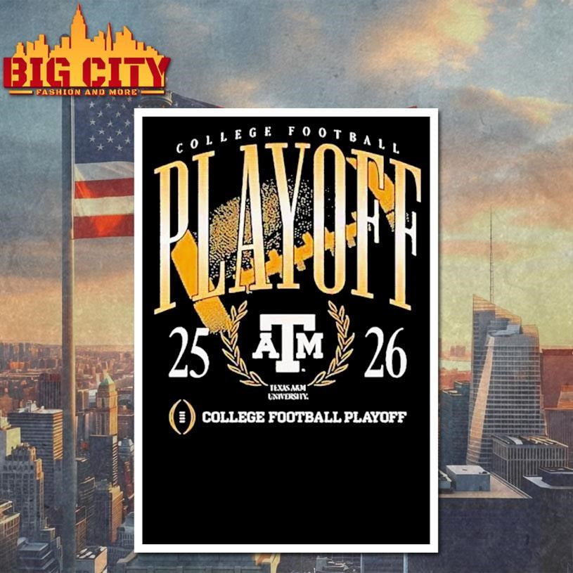 Texas Am Aggies 2025-2026 College Football Playoff Shirt