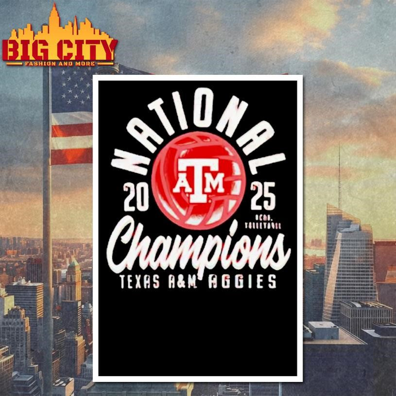 Texas Am Aggies Womens 2025 Volleyball National Champions Shirt