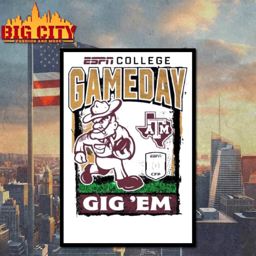 Texas Am Cfp Gameday 1st Round Mascot Gig Em Shirt