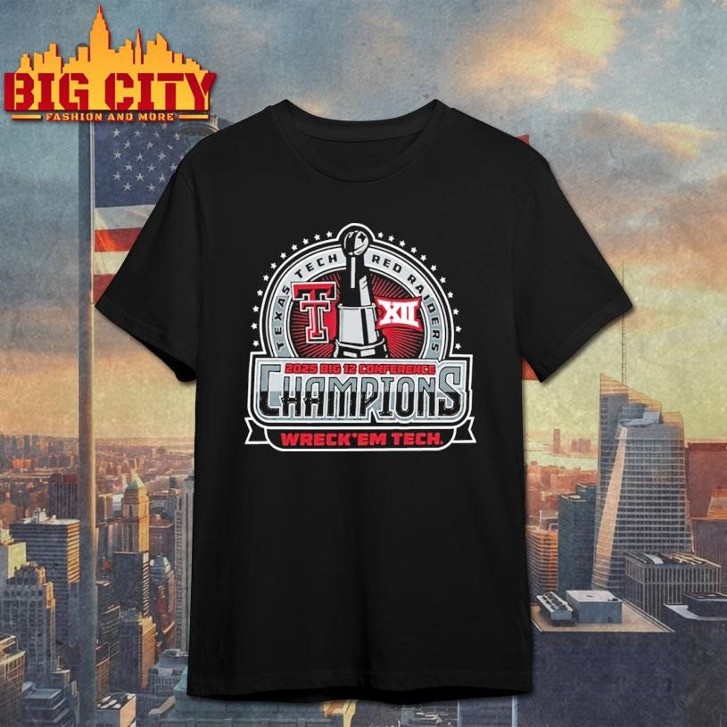 Texas Tech Big 12 Championship Wreck Em Tech Shirt