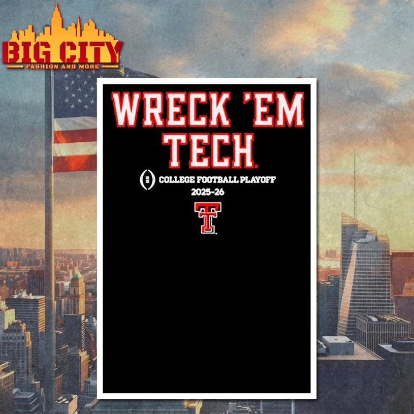 Texas Tech Football 2025 CFP Team Slogan wreck ’em tech shirt