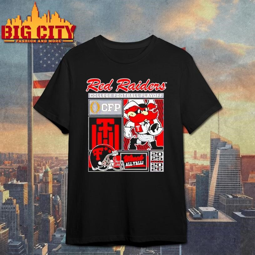 Texas Tech Red Raiders 2025-2026 CFP Wreck all y’all mascot Shirt