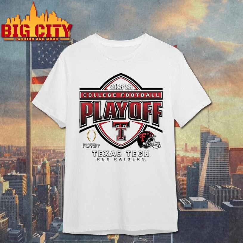 Texas Tech Red Raiders 2025 26 College Football Playoff Shirt